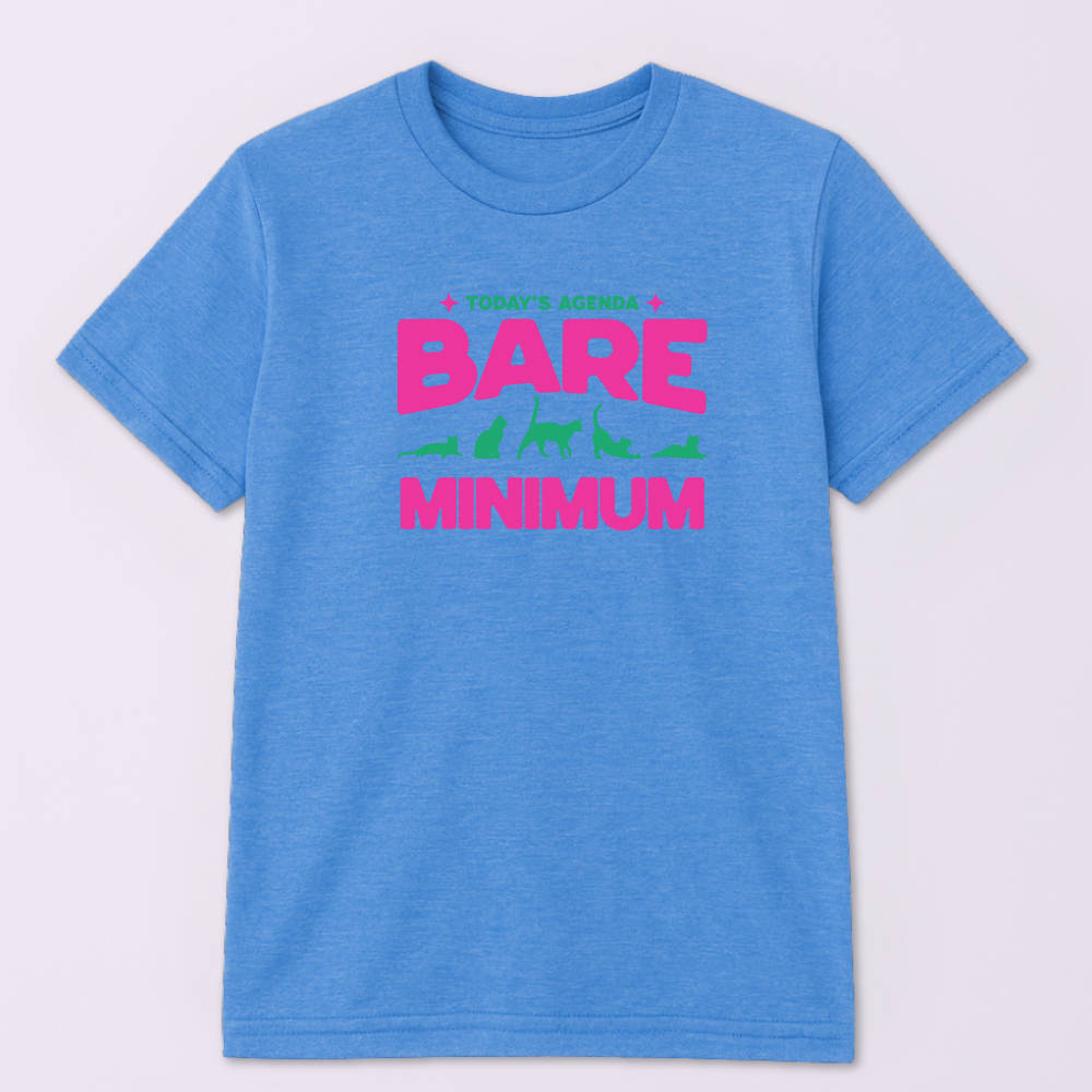 Today's Agenda Bare Minimum Tshirt - Image 5