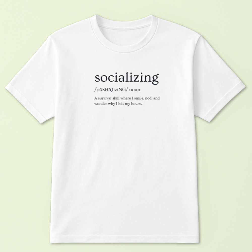 Definition Of Socializing Tshirt - Image 2