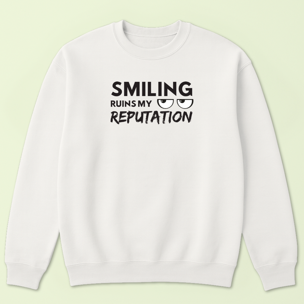 Smiling Ruins My Reputation Crewneck - Image 5