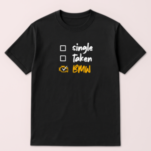 Committed to BMW Tshirt