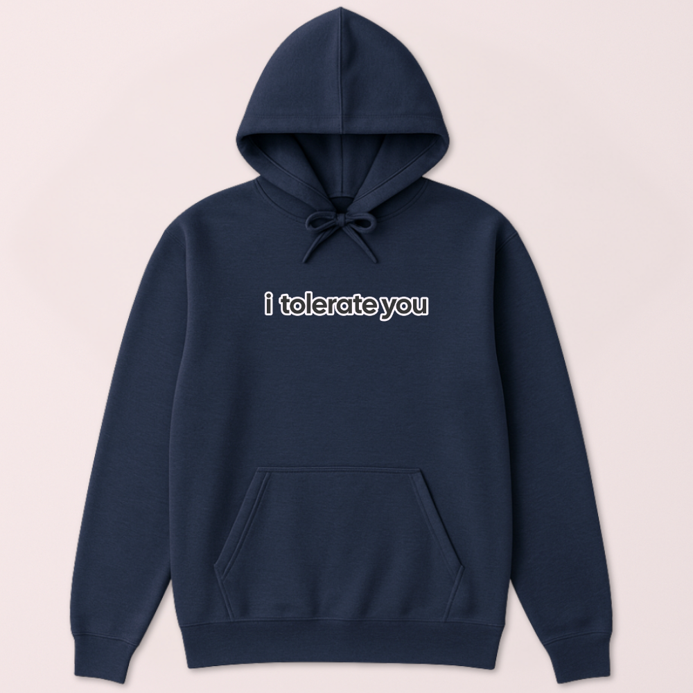 I Tolerate You Hoodie - Image 4